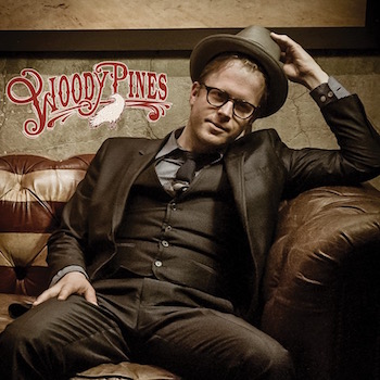 Woody Pines - Woody Pines ( Ltd lp )